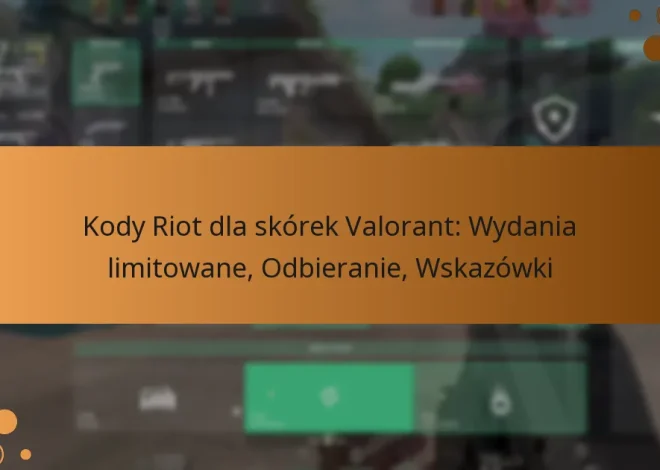Kody Riot dla skórek Valorant: Wydania limitowane, Odbieranie, Wskazówki