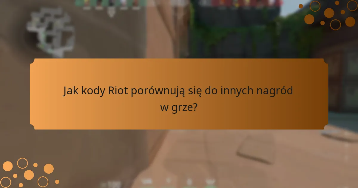 Gdzie można znaleźć kody Riot dla Valorant?