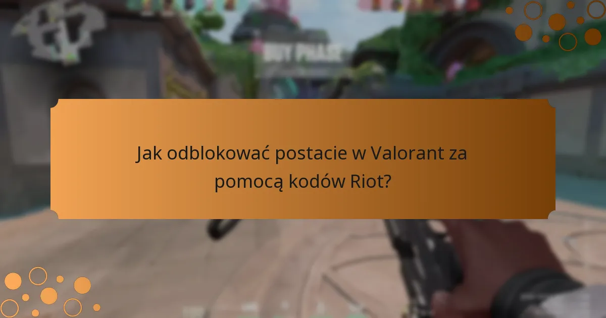 Jakie metody można wykorzystać do uzyskania kodów Riot?