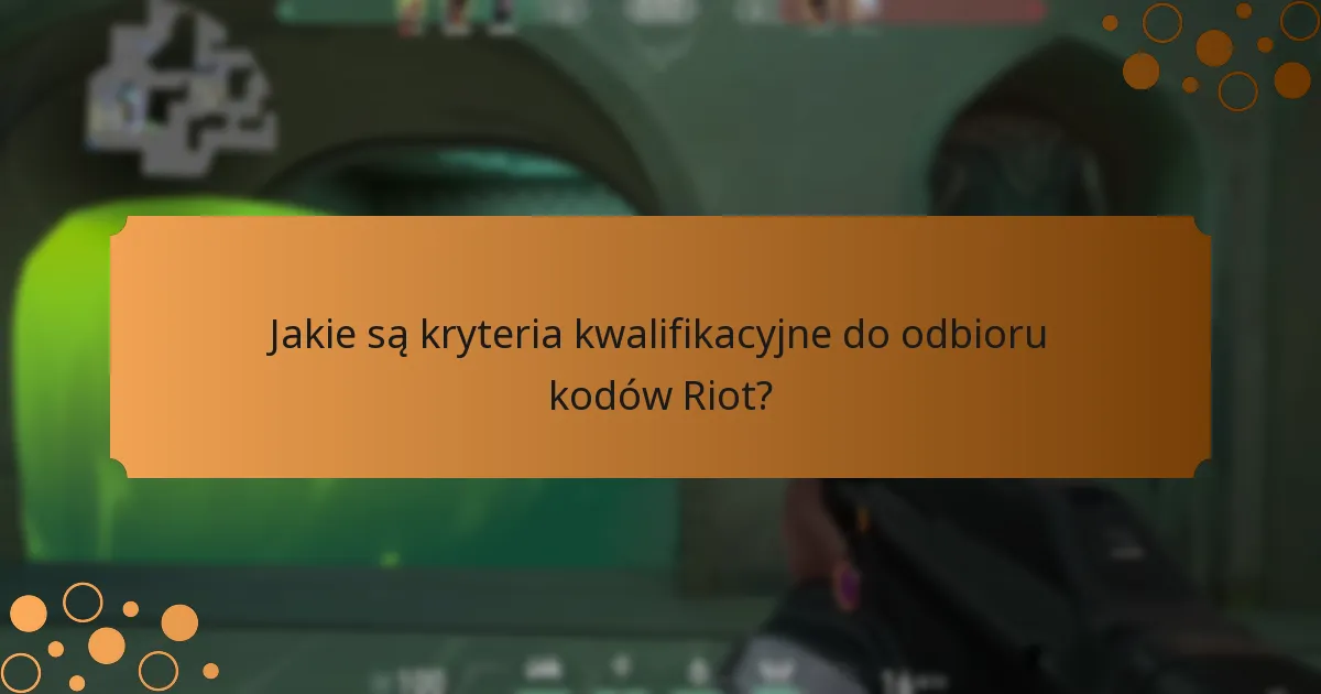 Jakie są ograniczenia kodów Riot?