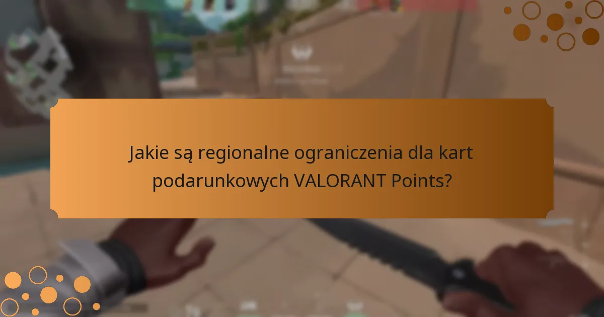 Jakie rozwiązania istnieją dla typowych problemów z kartami podarunkowymi VALORANT Points?